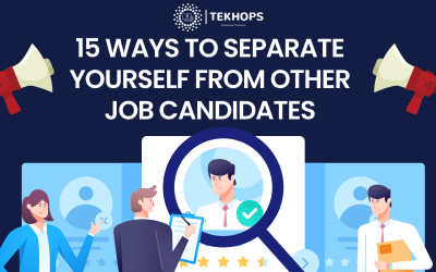 15 Ways to Separate Yourself from Other Job Candidates