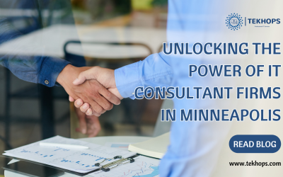 Unlocking the Power of IT Consultant Firms in Minneapolis