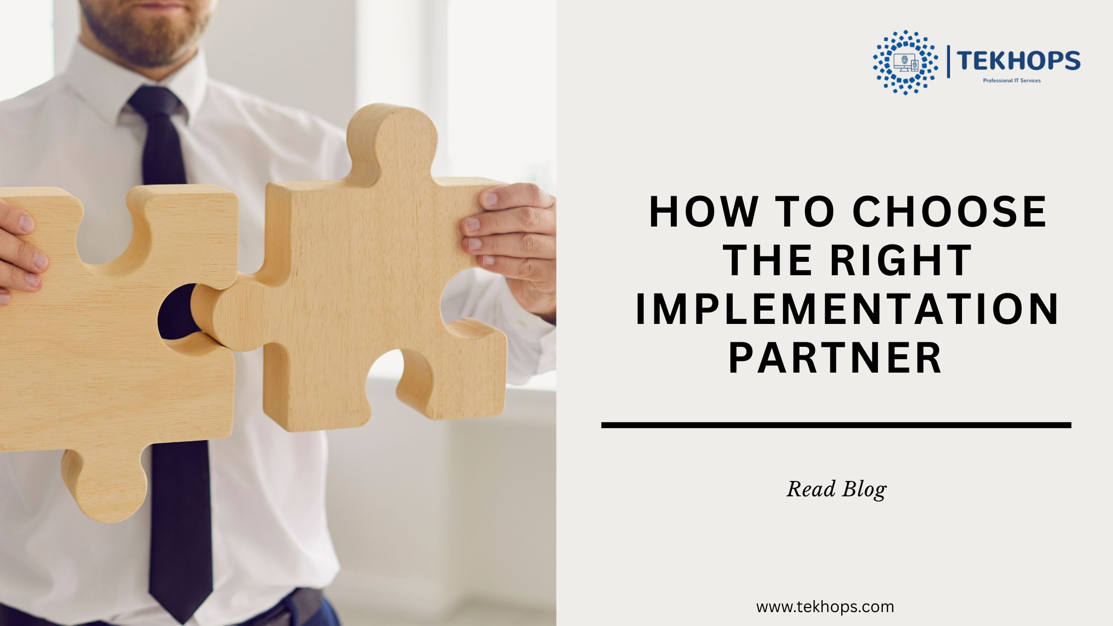 How to Choose the Right Implementation Partner